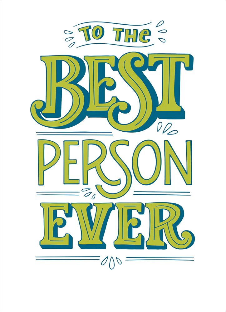 Avanti - Best Person Ever Birthday Card