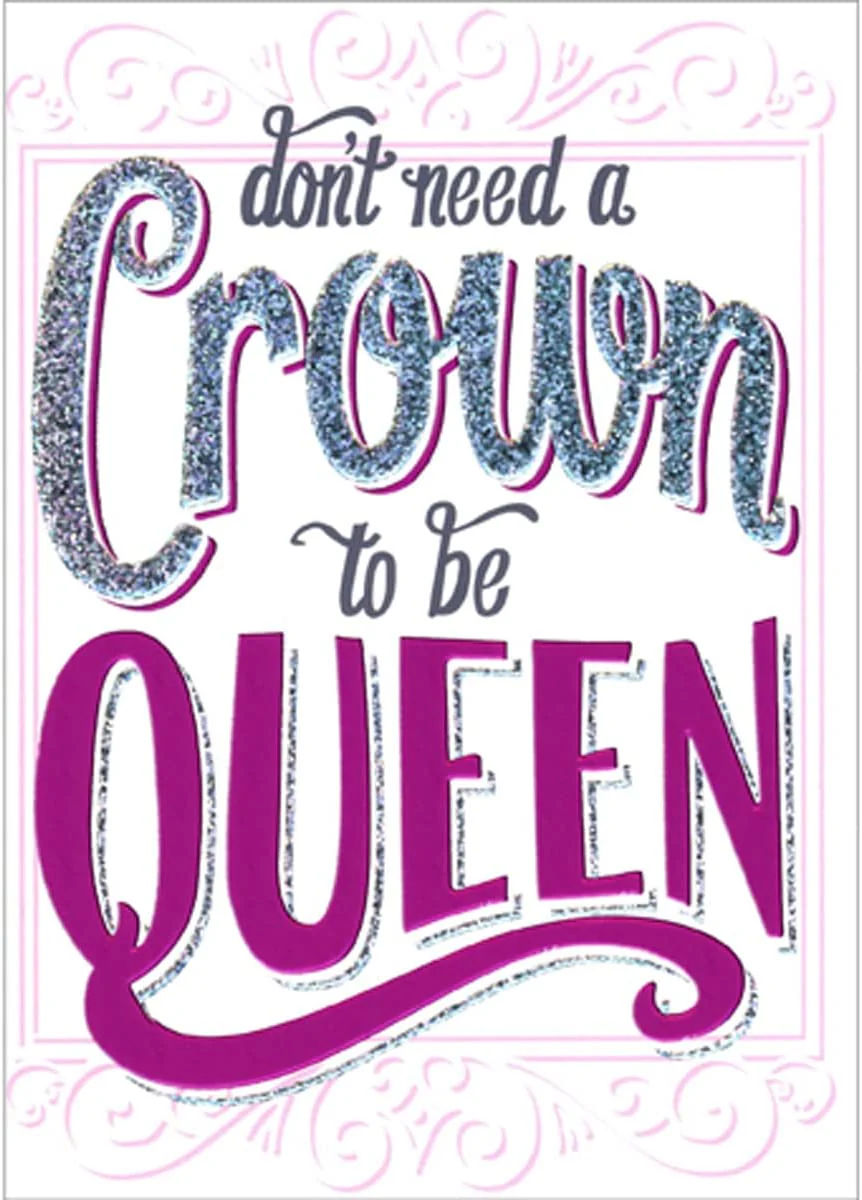 Avanti - Don't Need a Crown Mother's Day Card