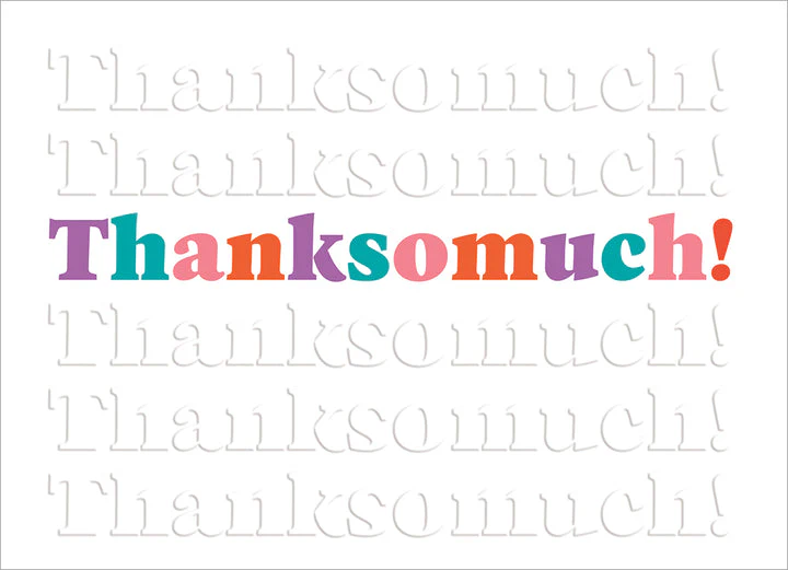 Avanti - Thanksomuch! Thank You Card