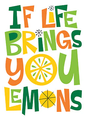 Avanti - If Life Brings You Lemons Birthday Card
