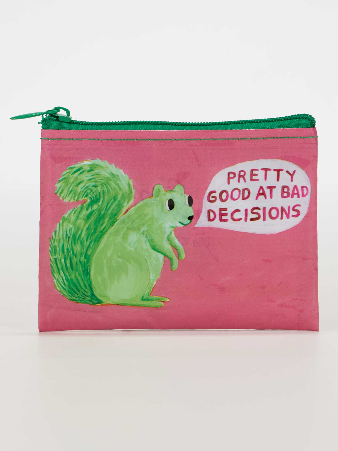 Blue Q - Good At Bad Decisions Coin Purse
