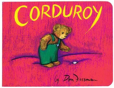 Corduroy by Don Freeman