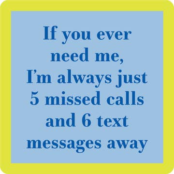 Drinks on Me - 5 Missed Calls
