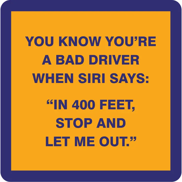 Drinks on Me - Bad Driver Coaster