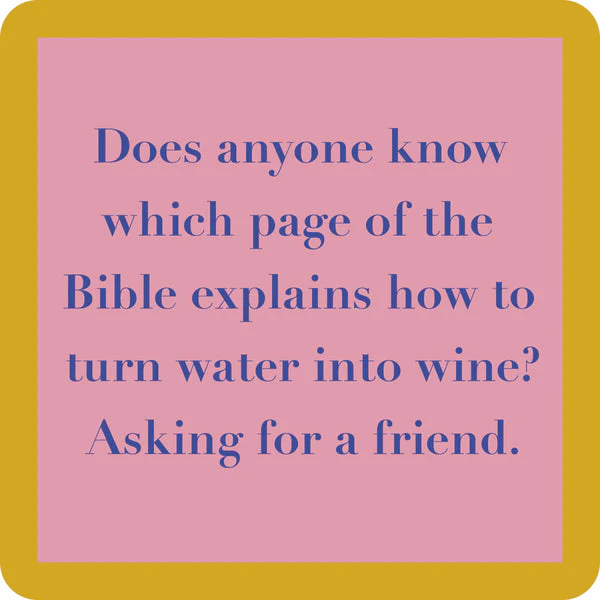 Drinks on Me - Bible Coaster