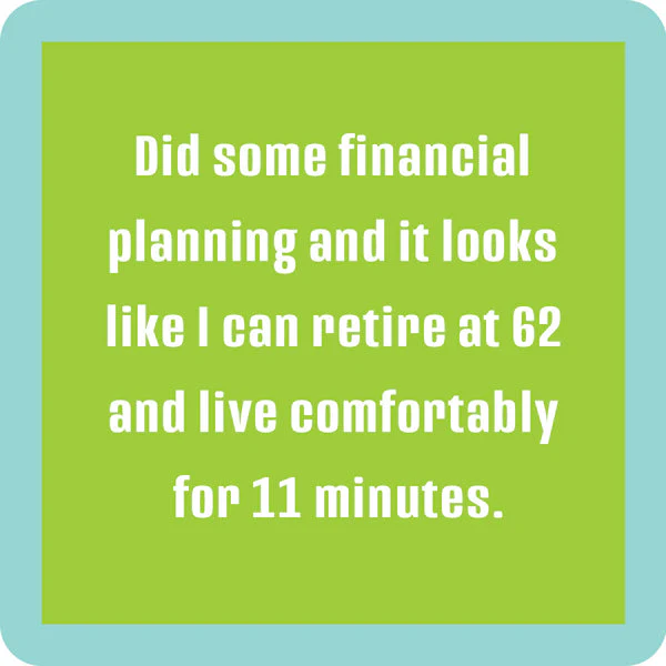 Drinks on Me - Financial Plan Coaster