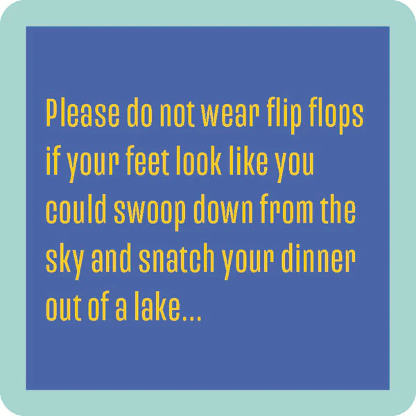 Drinks on Me - Flip Flops Coaster