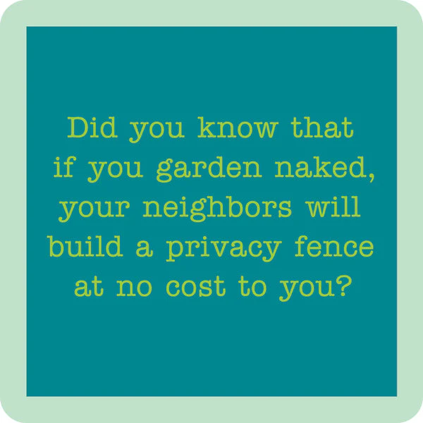Drinks on Me - Garden Naked Coaster