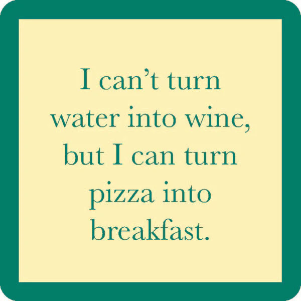 Drinks on Me - Water Into Wine Coaster