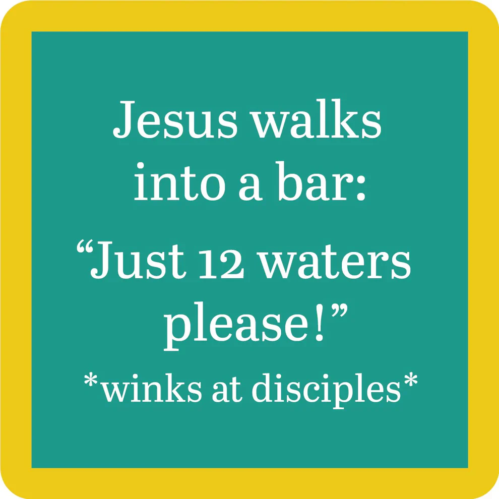 Drinks on Me - Waters Coaster