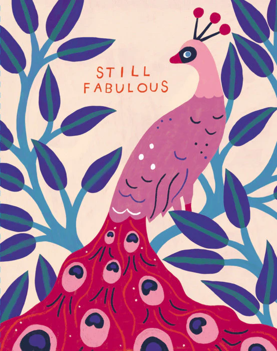 Love Muchly - Birthday Card, Still Fabulous