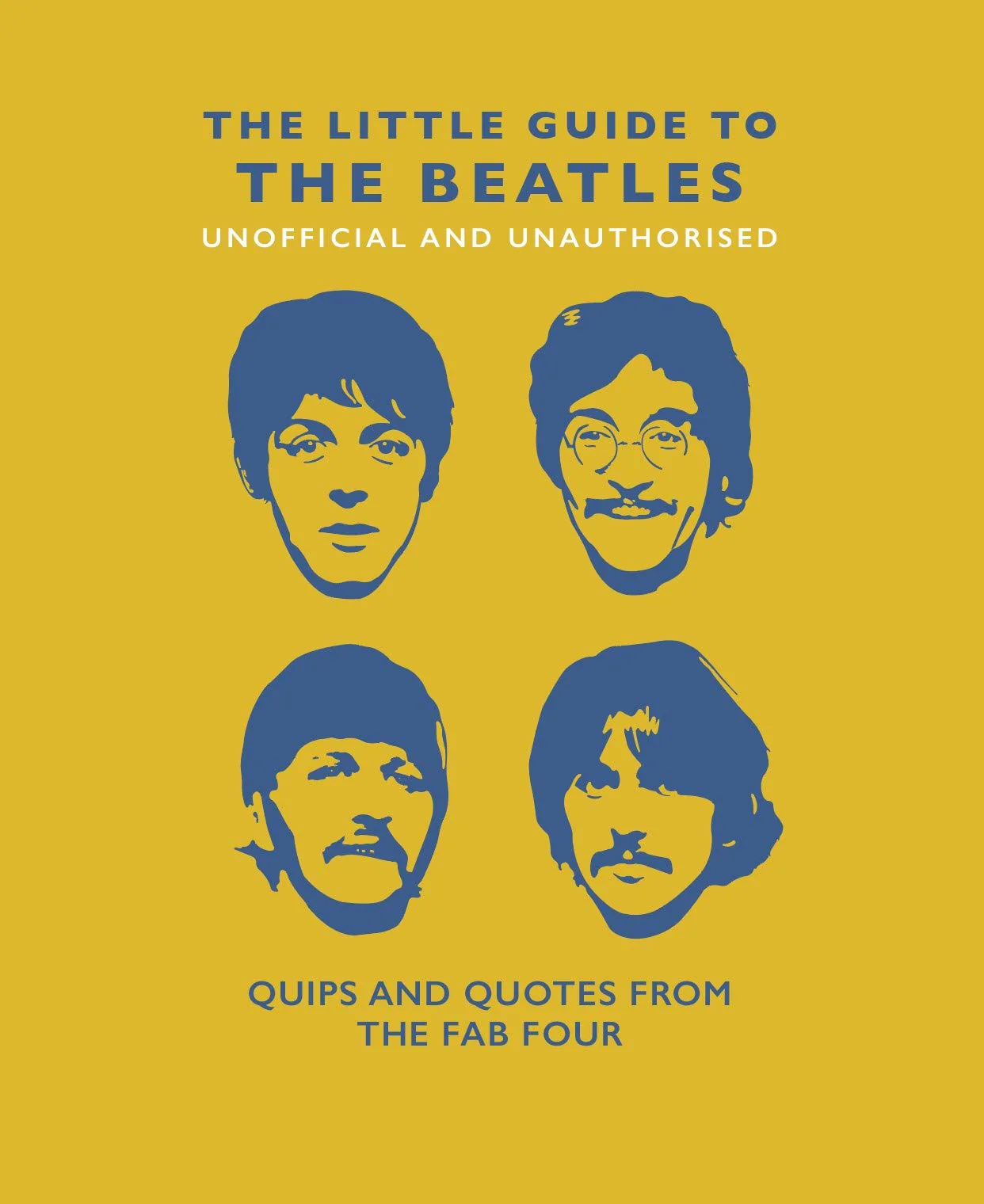 OH! The Little Book of The Beatles: Quips and Quotes from the Fab Four