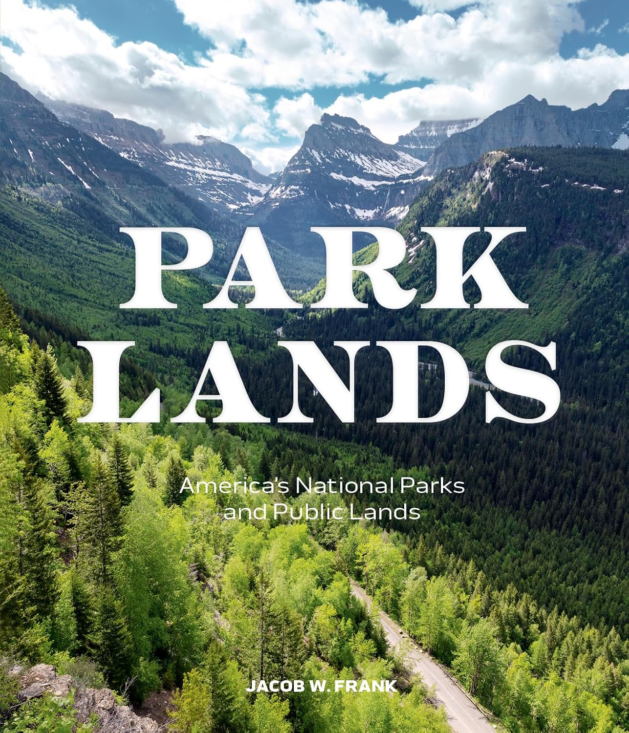 Parklands: America's National Parks and Public Lands by Jacob Frank - Image 2