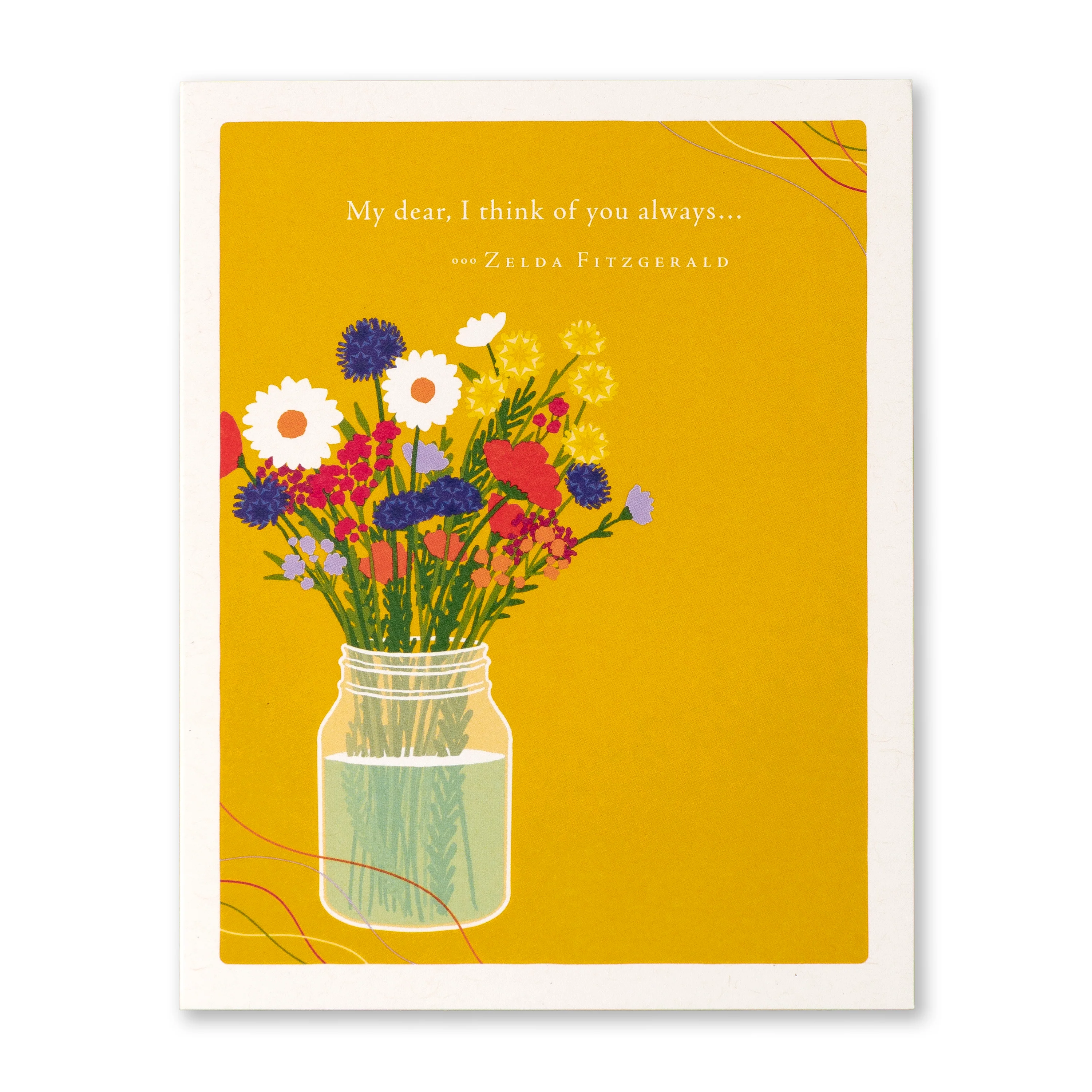 Positively Green - Friendship Card, My Dear, I Think of You Always