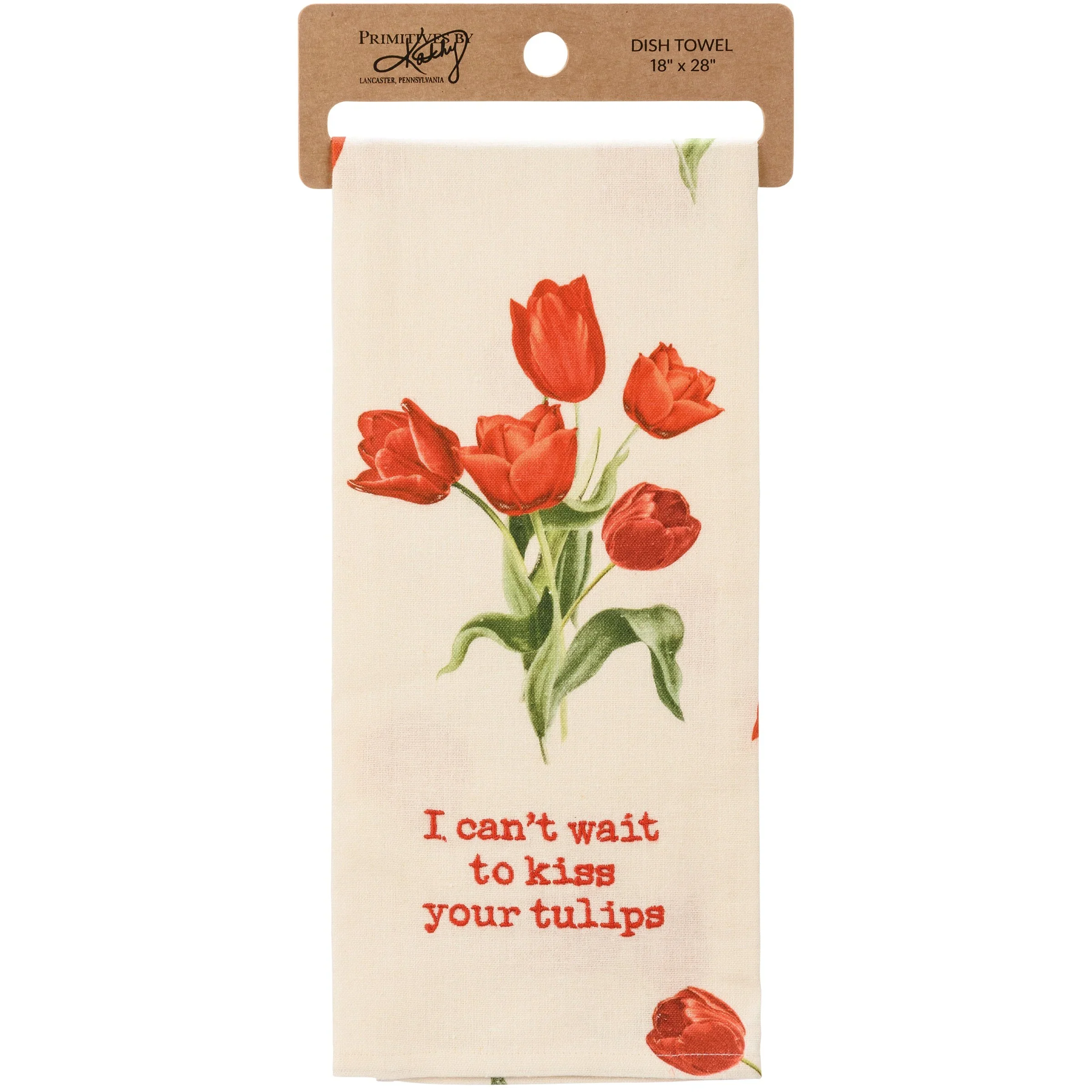 Primitives By Kathy - I Can't Wait To Kiss Your Tulips Kitchen Towel