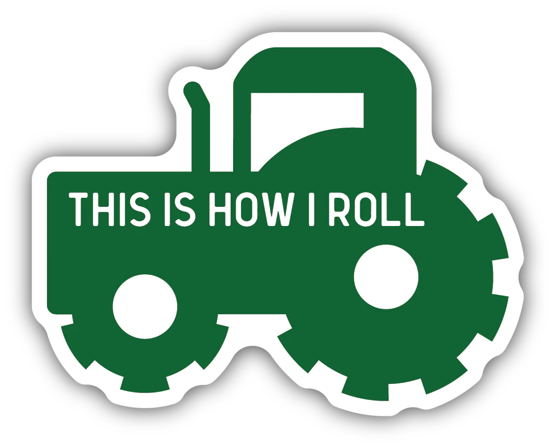 Stickers Northwest - This is How I Roll Sticker, Tractor