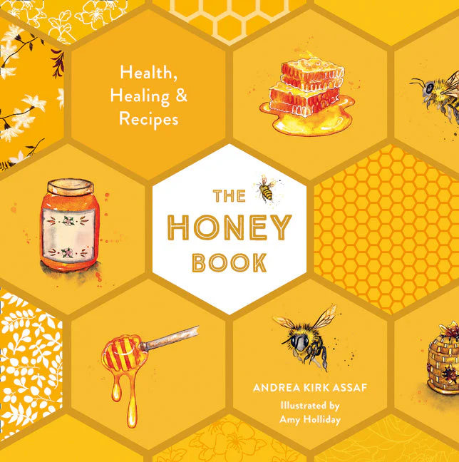 The Honey Book by Andrea Kirk Assaf