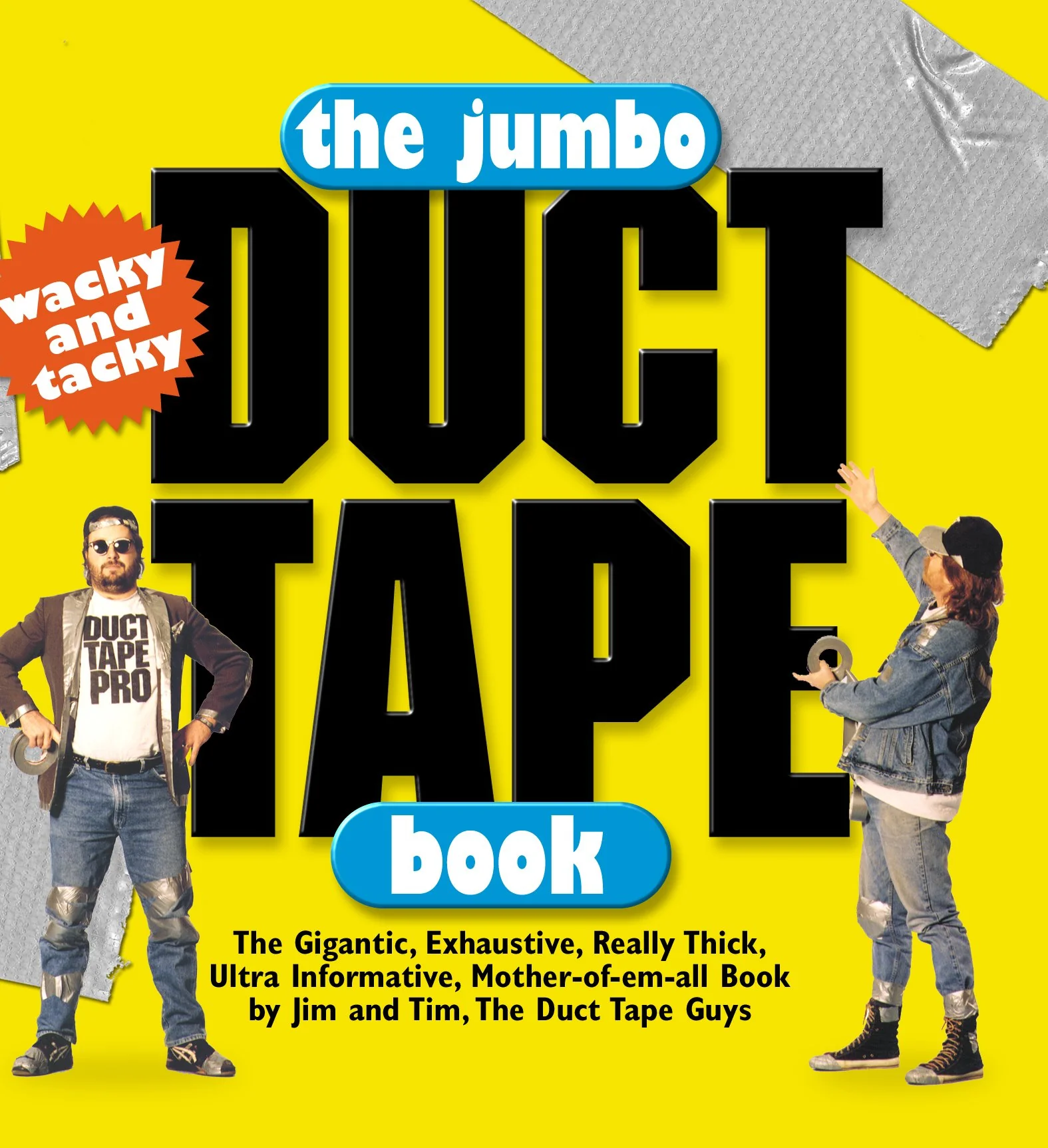 The Jumbo Duct Tape Book by Jim Berg