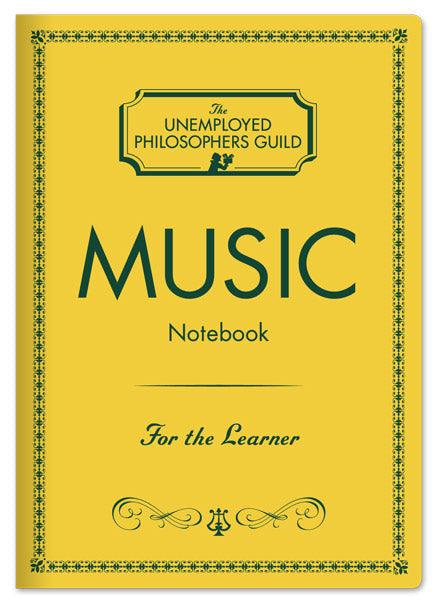The Unemployed Philosophers Guild - Music Notebook
