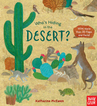 Who's Hiding in the Desert? by Katharine McEwen