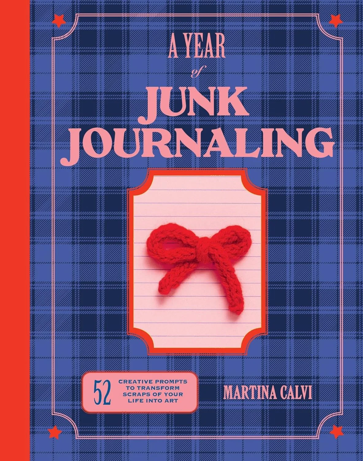 Year of Junk Journaling by Martina Calvi