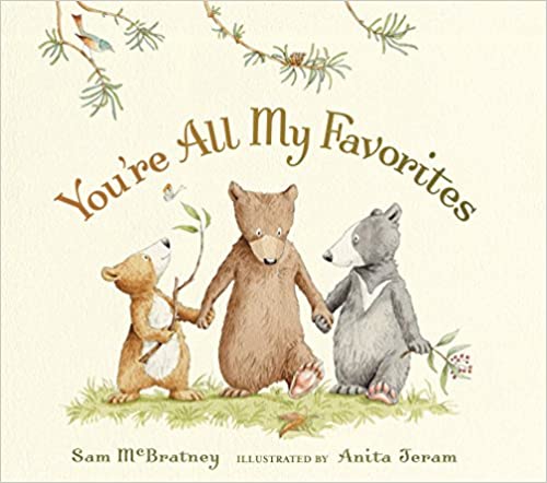 You're All My Favorites by Sam McBratney